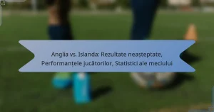 Anglia vs. Islanda: Rezultate neașteptate, Performanțele jucătorilor, Statistici ale meciului